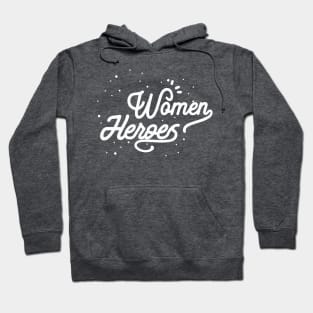 Women Heroes Hoodie